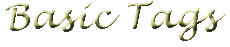 Basic Tags