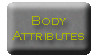 Body Attributes